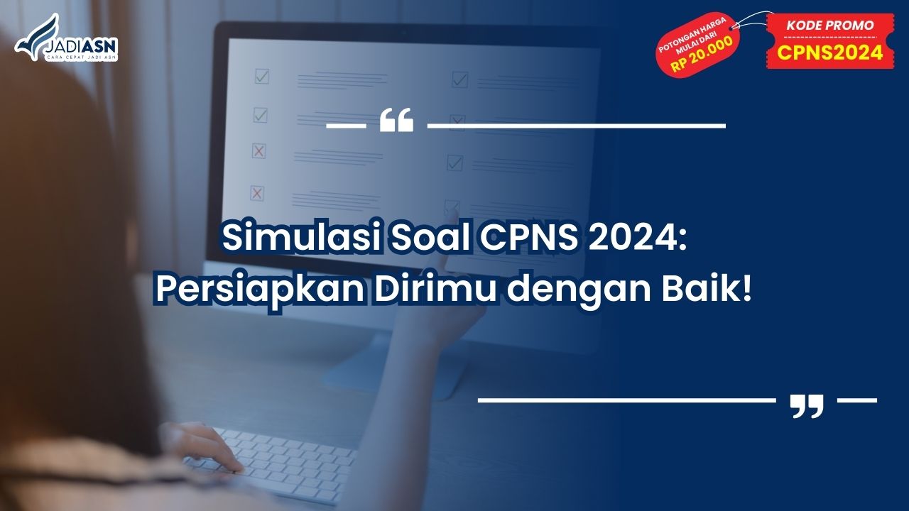 Simulasi Soal CPNS 2024