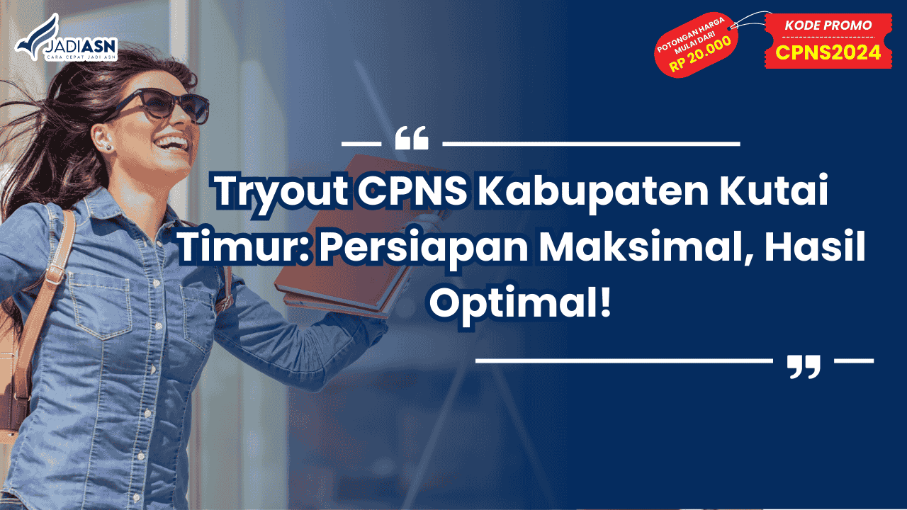 Tryout CPNS Kabupaten Kutai Timur