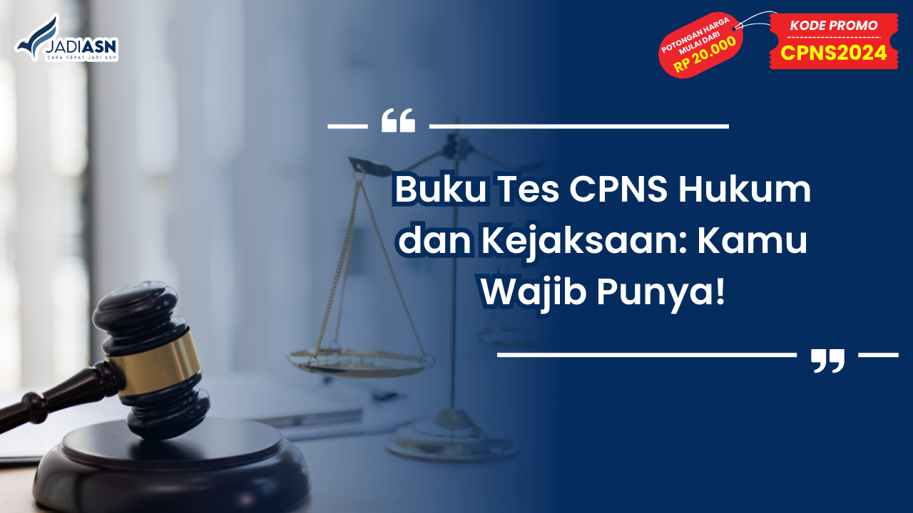 Buku Tes CPNS Hukum dan Kejaksaan