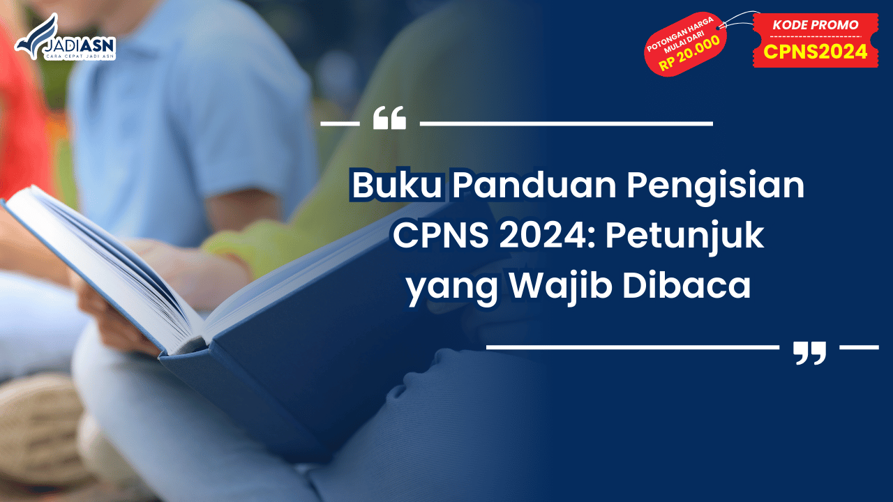 Buku Panduan Pengisian CPNS 2024
