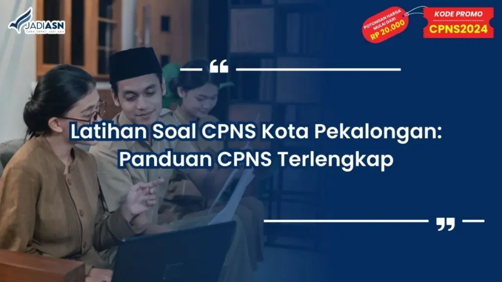 Latihan Soal CPNS Kota Pekalongan