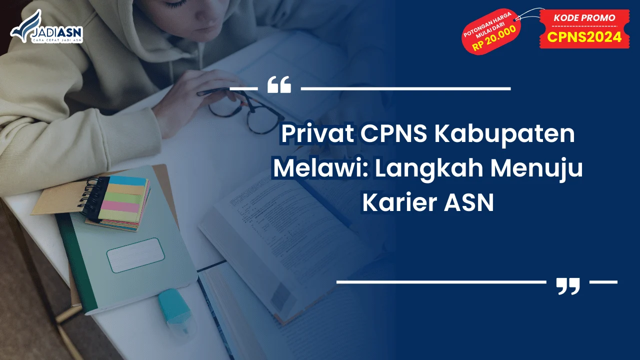 Privat CPNS Kabupaten Melawi