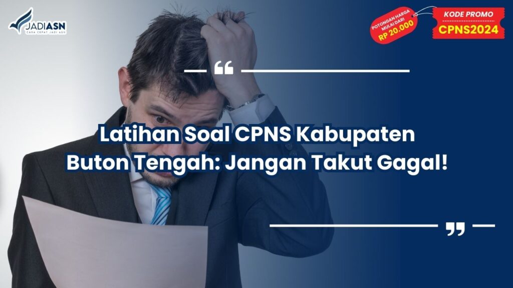 Latihan Soal CPNS Kabupaten Buton Tengah