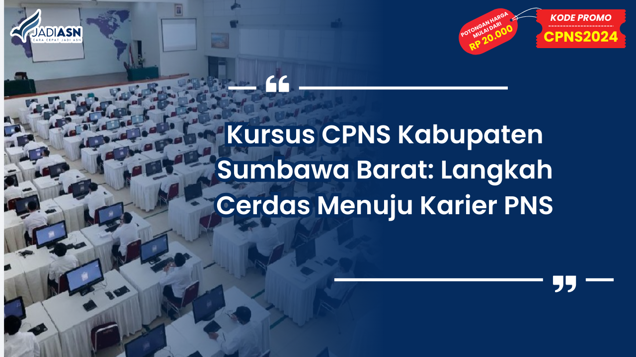 Kursus CPNS Kabupaten Sumbawa Barat