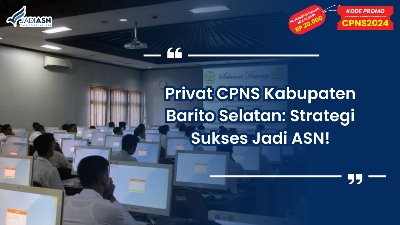 Privat CPNS Kabupaten Barito Selatan