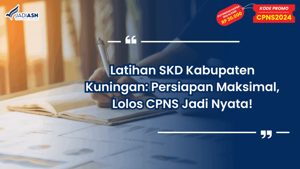 Latihan SKD Kabupaten Kuningan