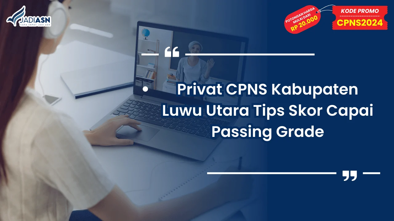 Privat CPNS Kabupaten Luwu Utara