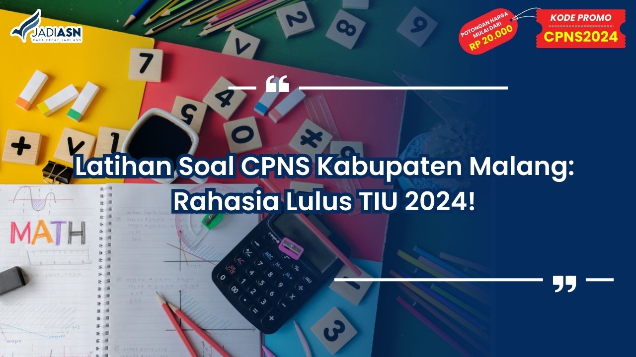 Latihan Soal CPNS Kabupaten Malang