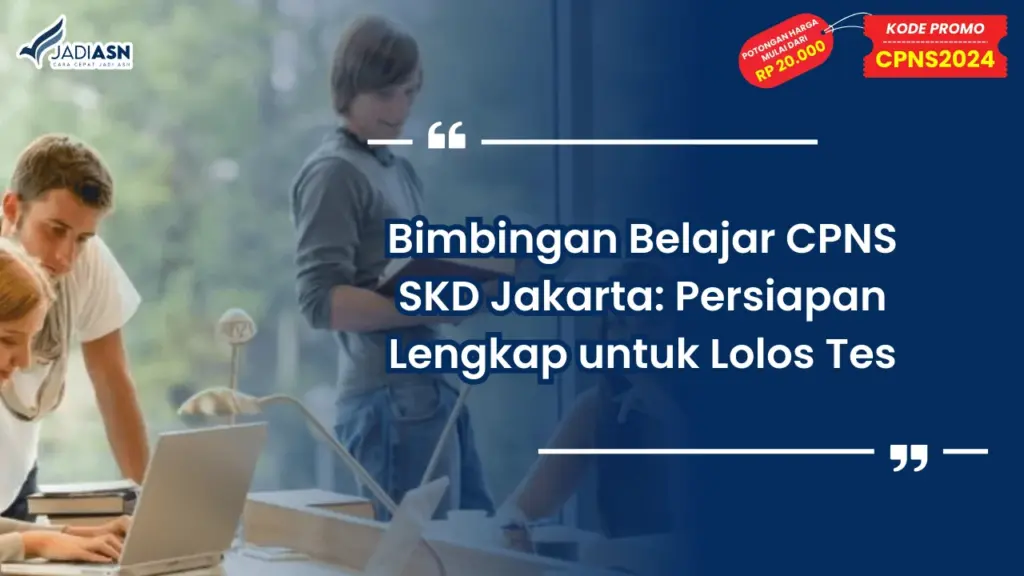 Bimbingan Belajar CPNS SKD Jakarta