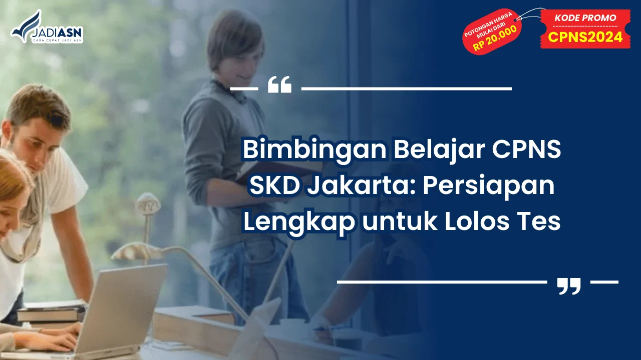 Bimbingan Belajar CPNS SKD Jakarta