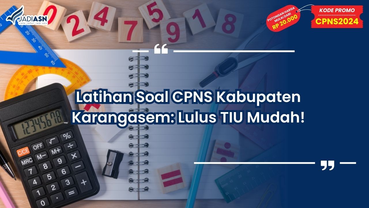 Latihan Soal CPNS Kabupaten Karangasem
