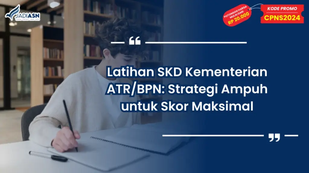 Latihan SKD Kementerian ATR/BPN
