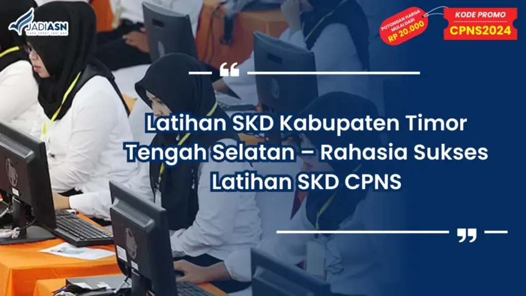 Latihan SKD Kabupaten Timor Tengah Selatan