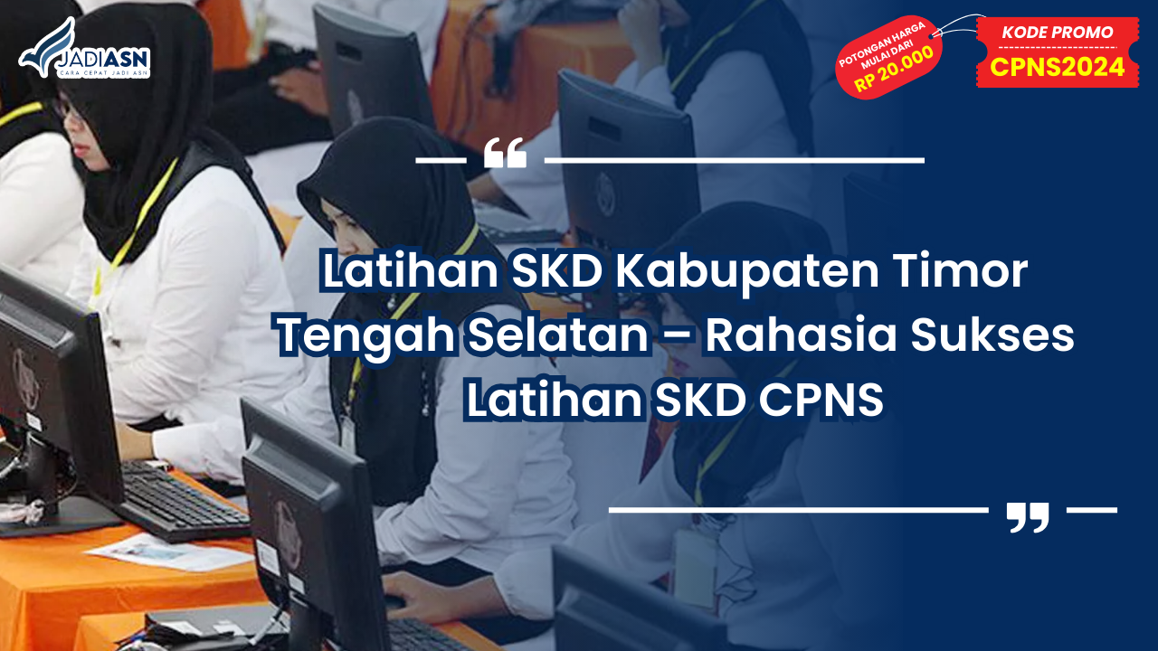 Latihan SKD Kabupaten Timor Tengah Selatan