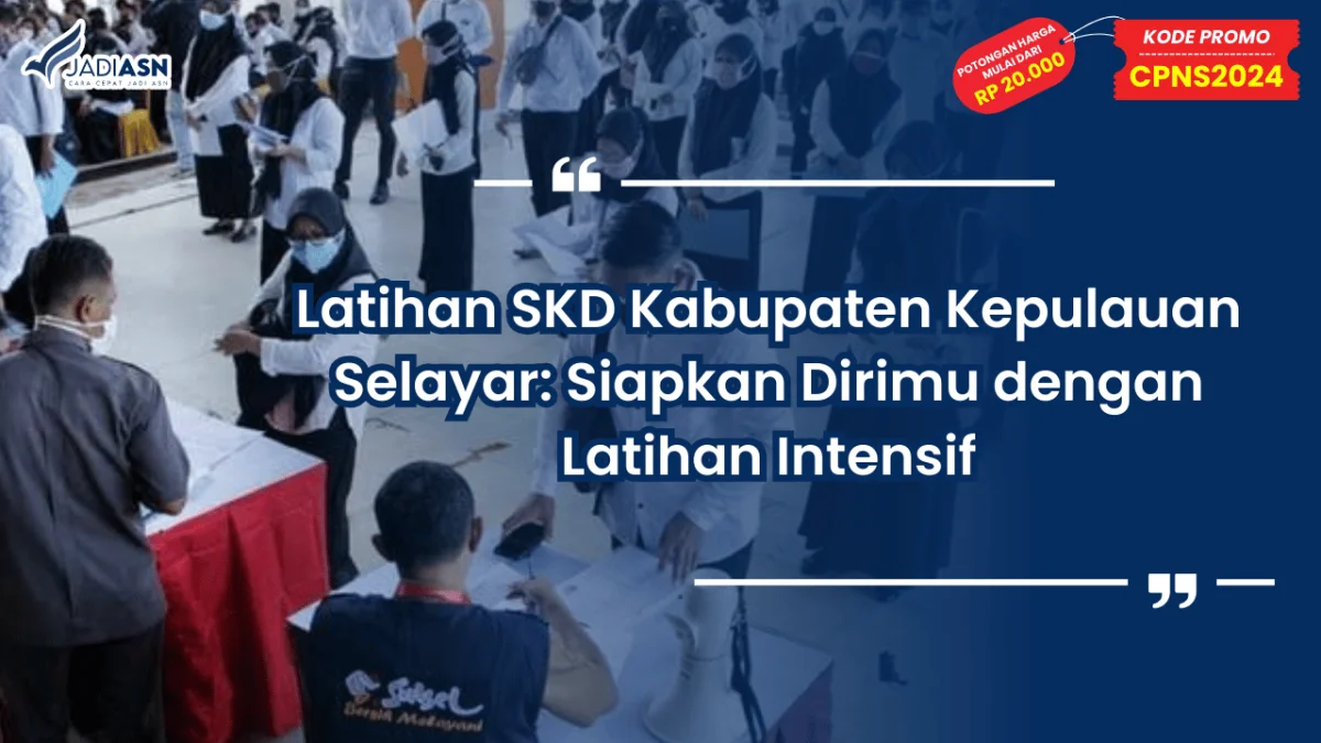 Latihan SKD Kabupaten Kepulauan Selayar