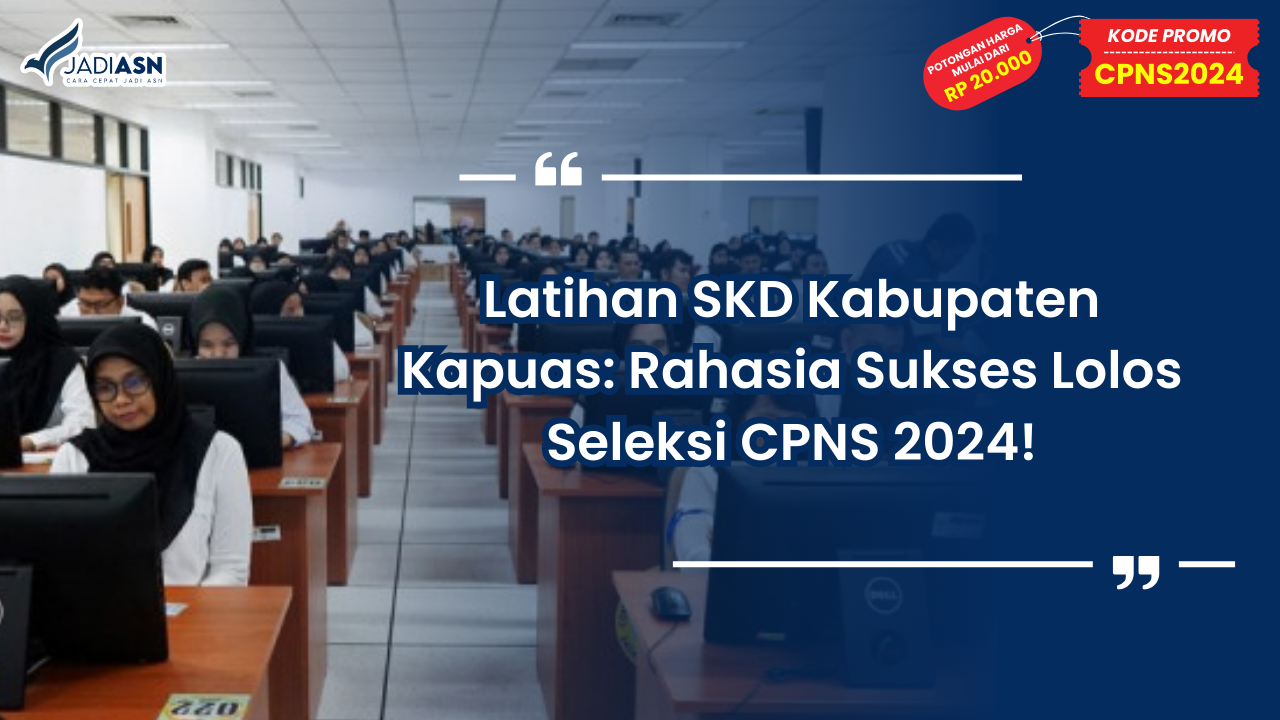 Latihan SKD Kabupaten Kapuas