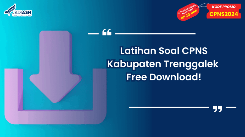 Latihan Soal CPNS Kabupaten Trenggalek