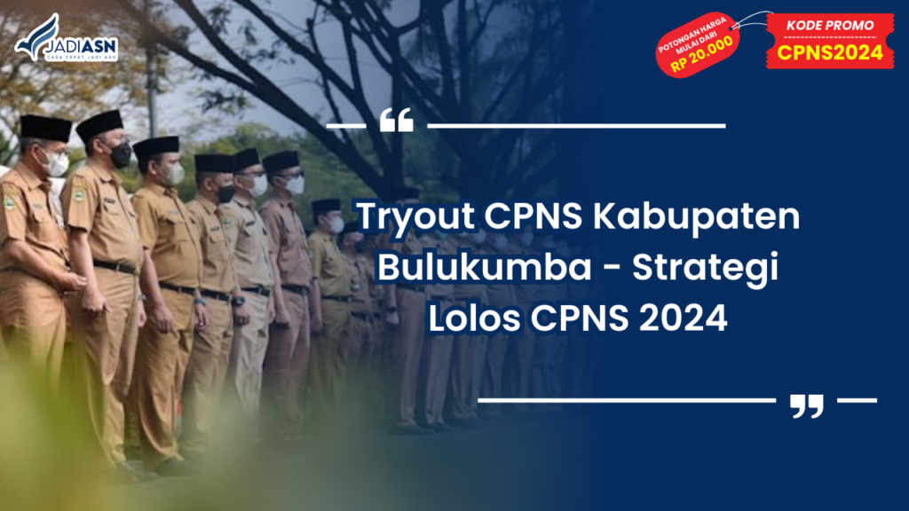 Tryout CPNS Kabupaten Bulukumba