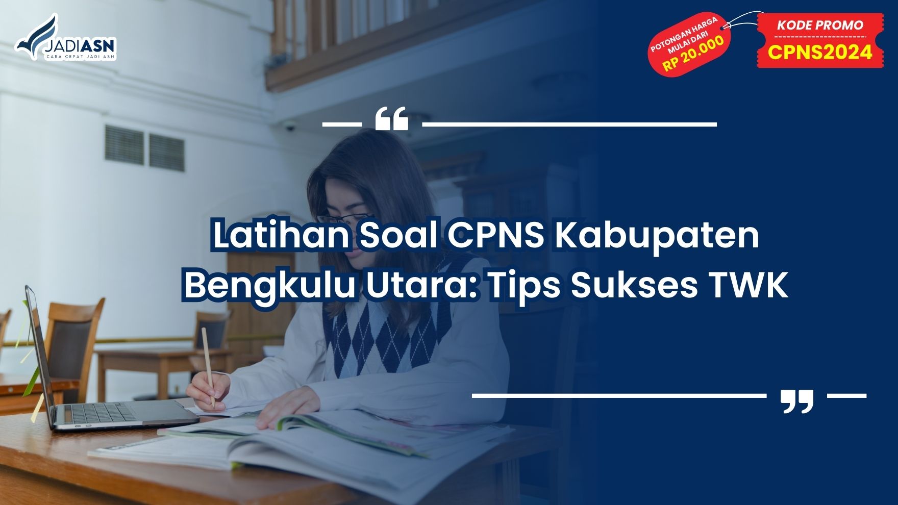 Latihan Soal CPNS Kabupaten Bengkulu Utara
