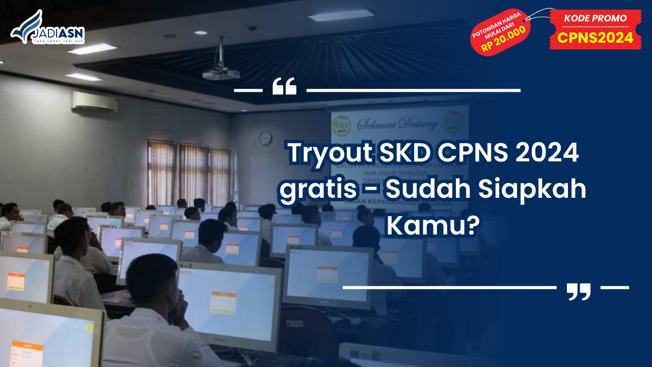 Tryout SKD CPNS 2024 gratis
