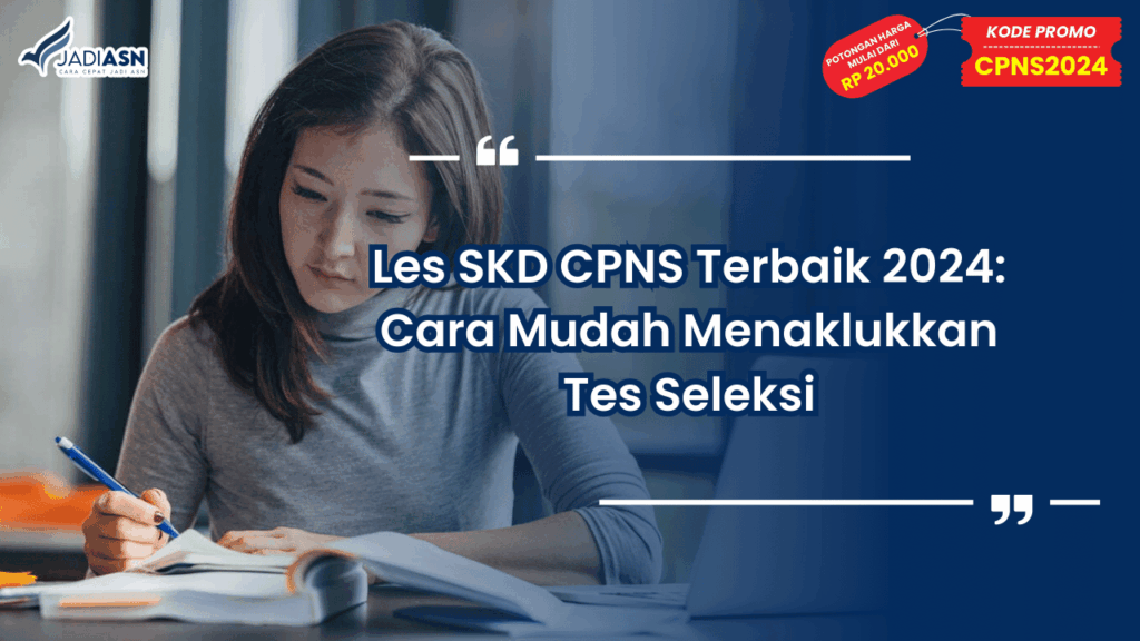 Les SKD CPNS Terbaik 2024