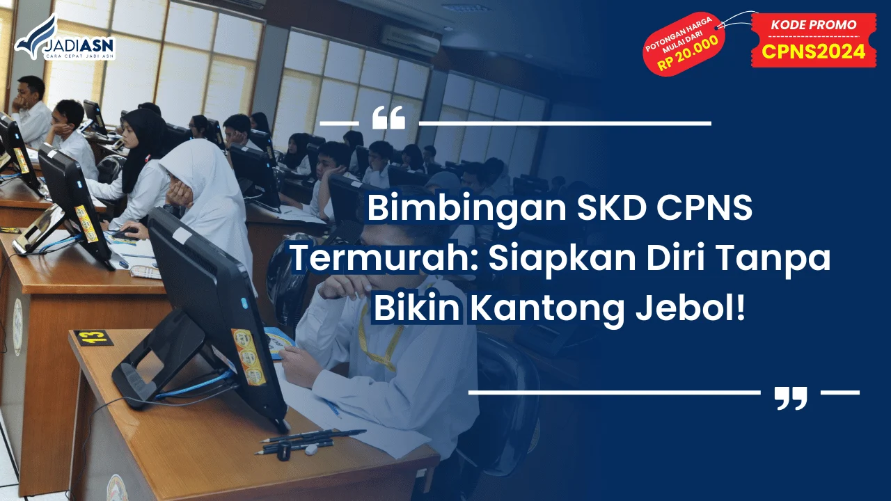 Bimbingan SKD CPNS Termurah