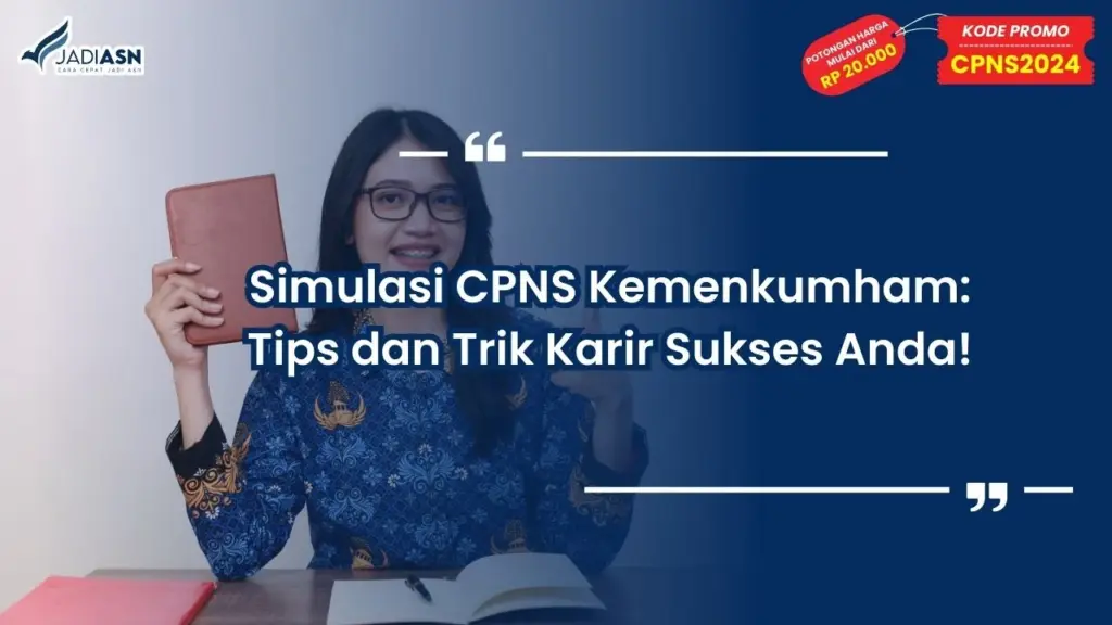 Simulasi CPNS Kemenkumham
