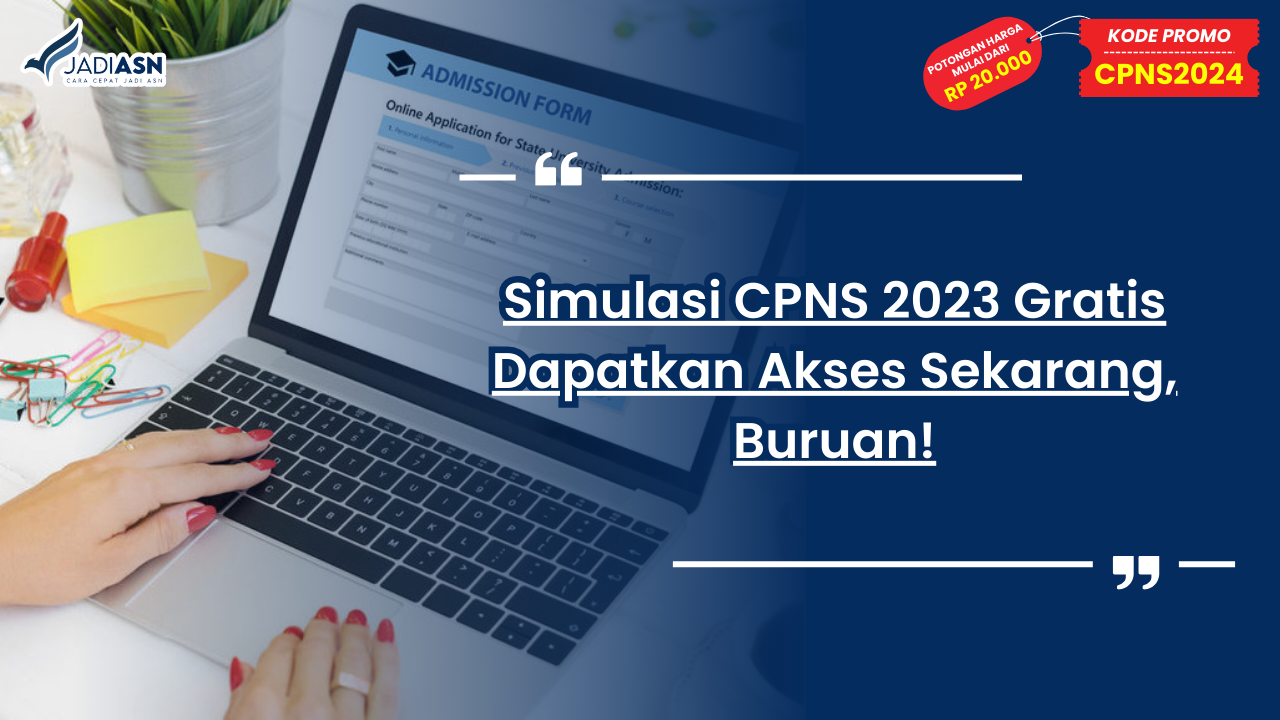 Simulasi CPNS 2023 Gratis
