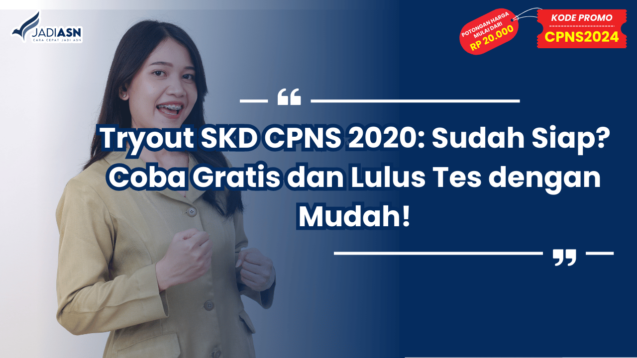 Tryout SKD CPNS 2020