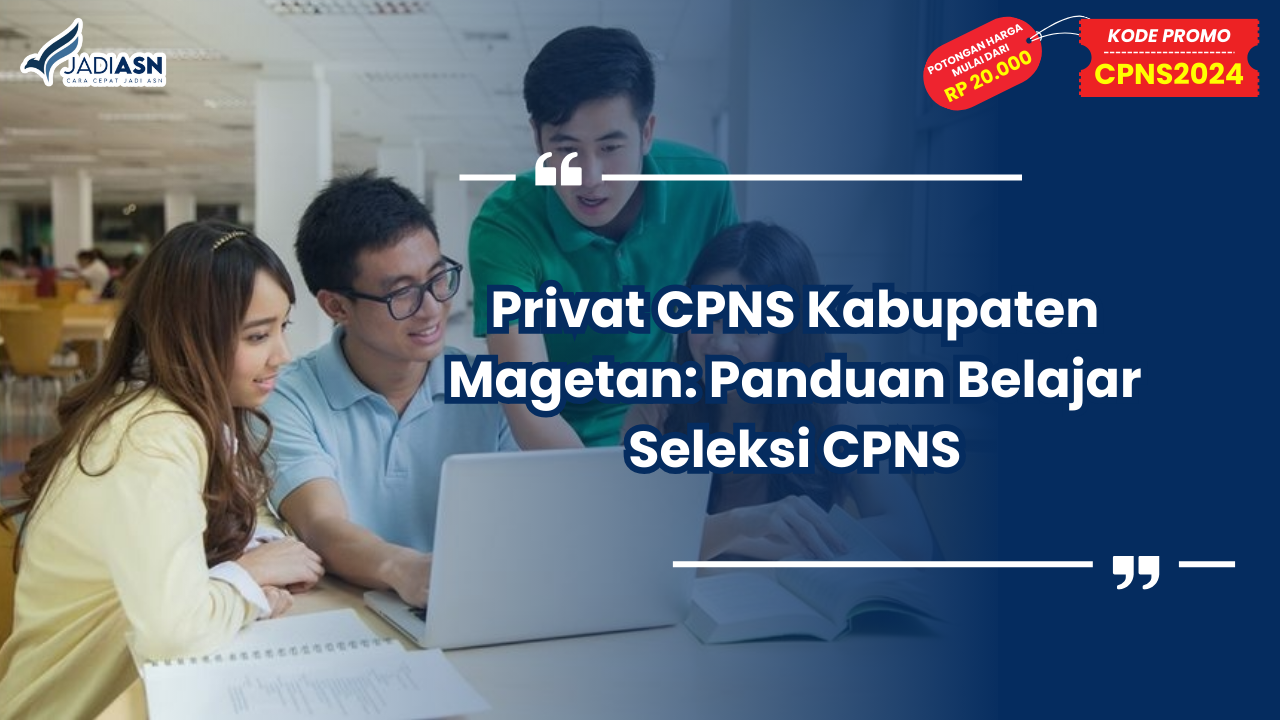 Privat CPNS Kabupaten Magetan