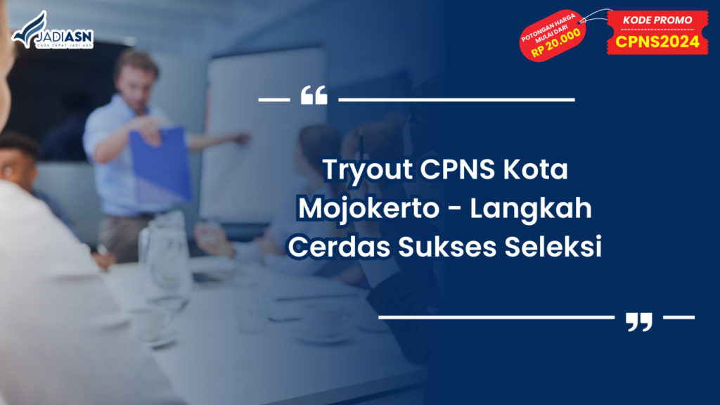 Tryout CPNS Kota Mojokerto