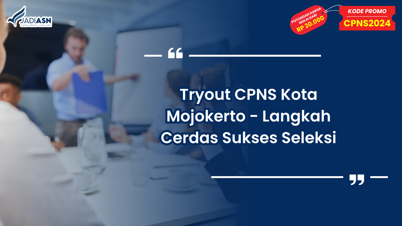 Tryout CPNS Kota Mojokerto