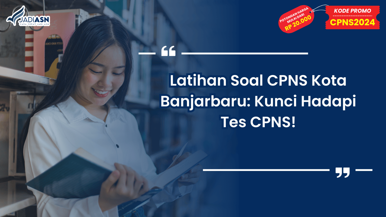 Latihan Soal CPNS Kota Banjarbaru