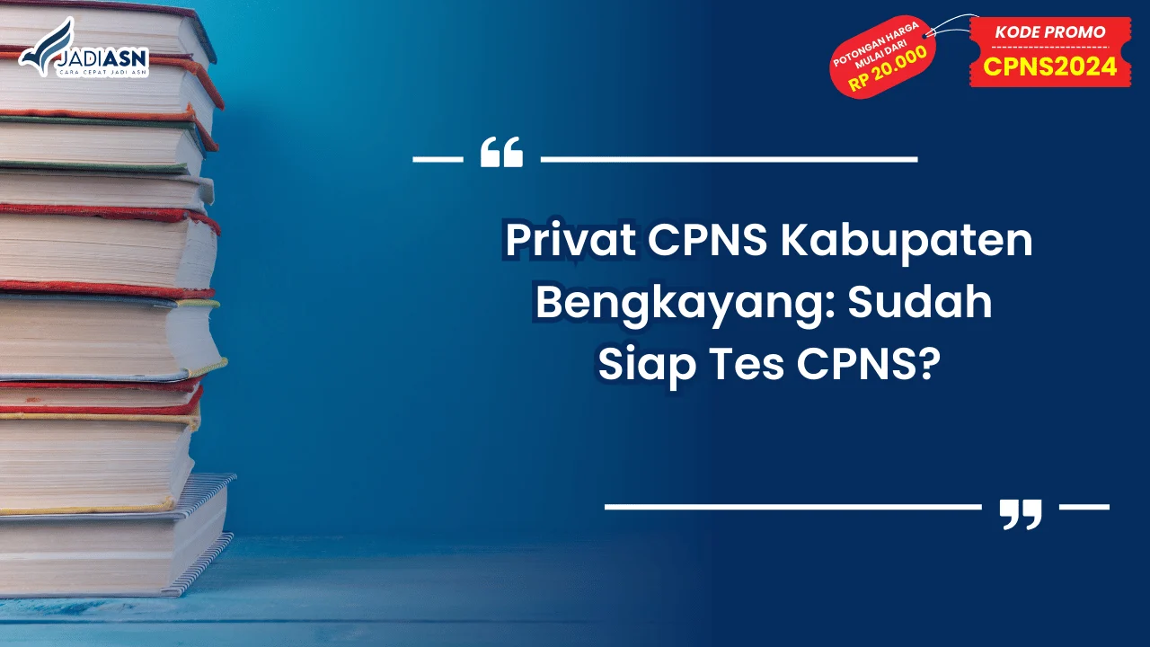 Privat CPNS Kabupaten Bengkayang
