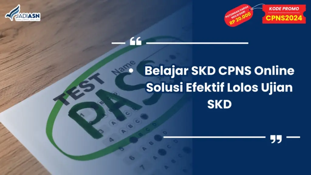 Belajar SKD CPNS Online Solusi Efektif Lolos Ujian SKD