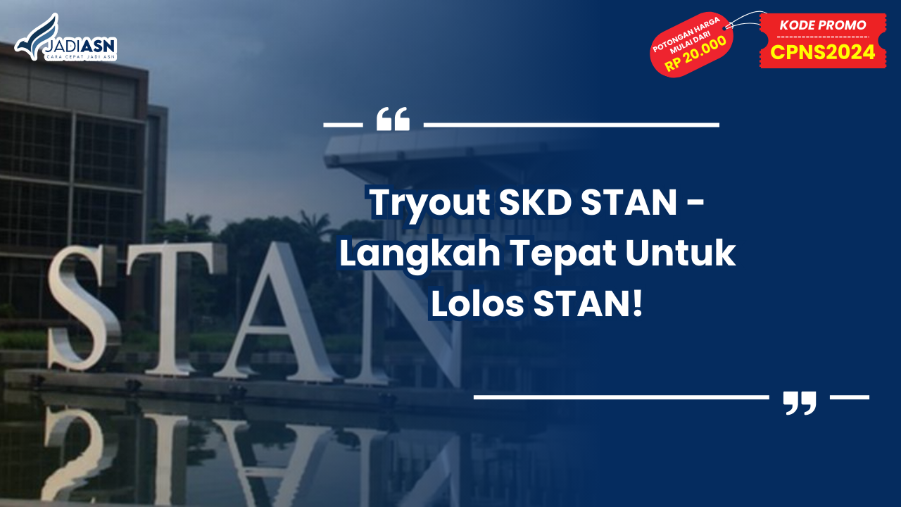 Tryout SKD STAN