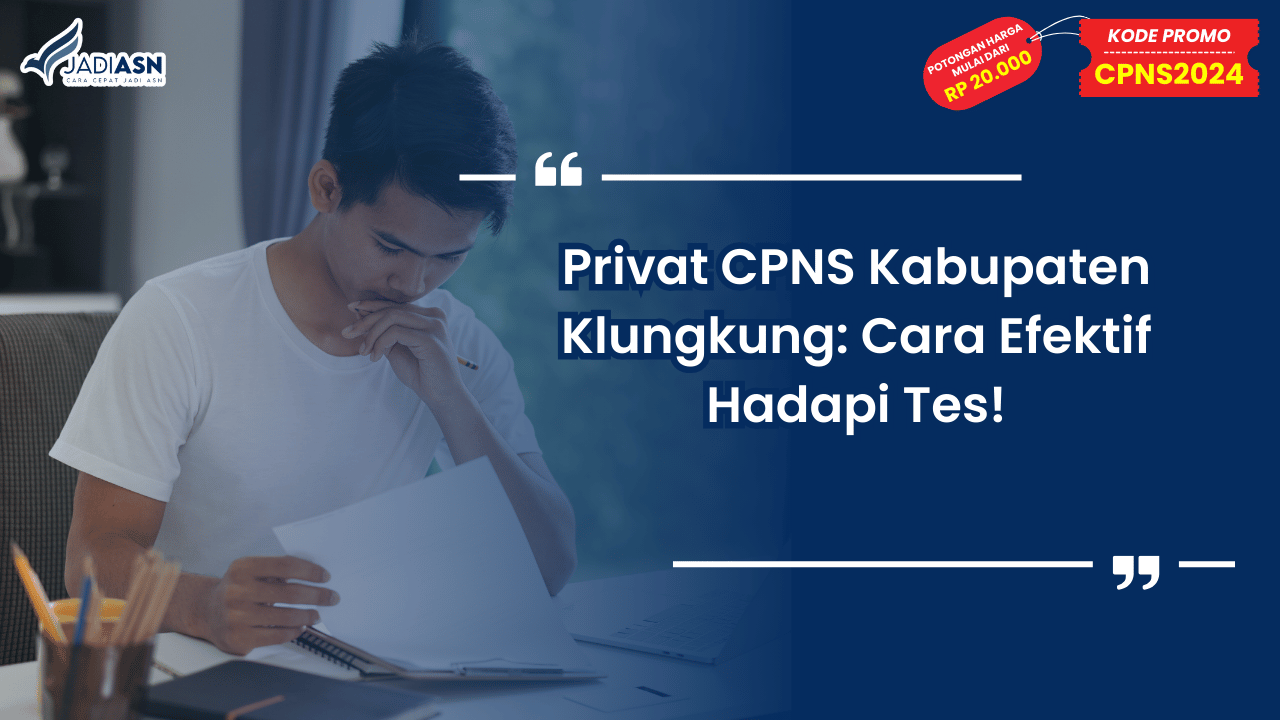 Privat CPNS Kabupaten Klungkung