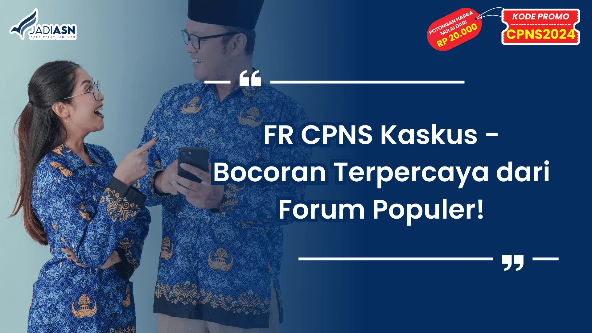 FR CPNS Kaskus - Bocoran Terpercaya dari Forum Populer!