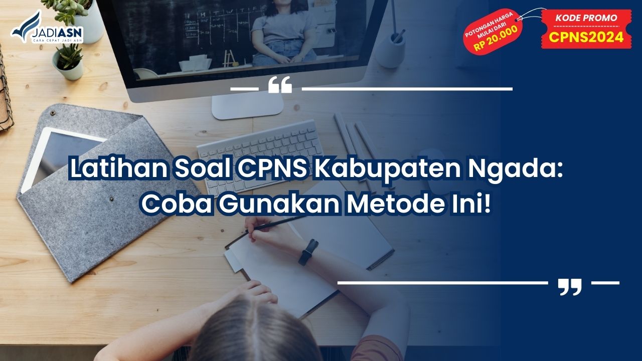 Latihan Soal CPNS Kabupaten Ngada