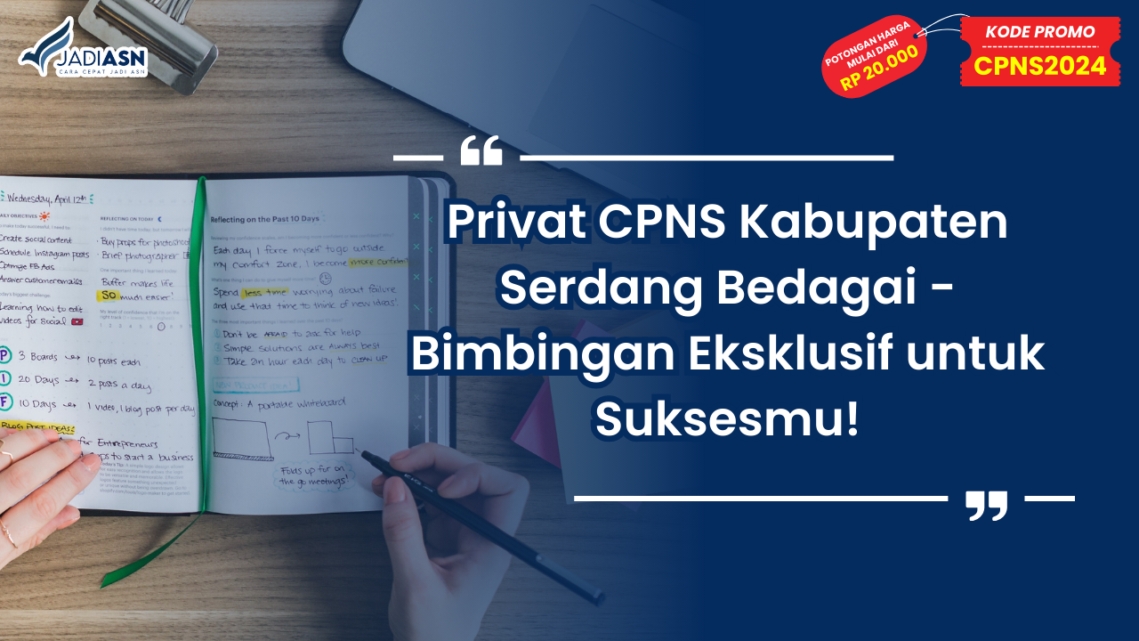 Privat CPNS Kabupaten Serdang Bedagai - Bimbingan Eksklusif untuk Suksesmu!