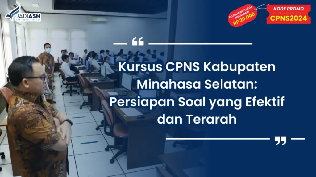 Kursus CPNS Kabupaten Minahasa Selatan