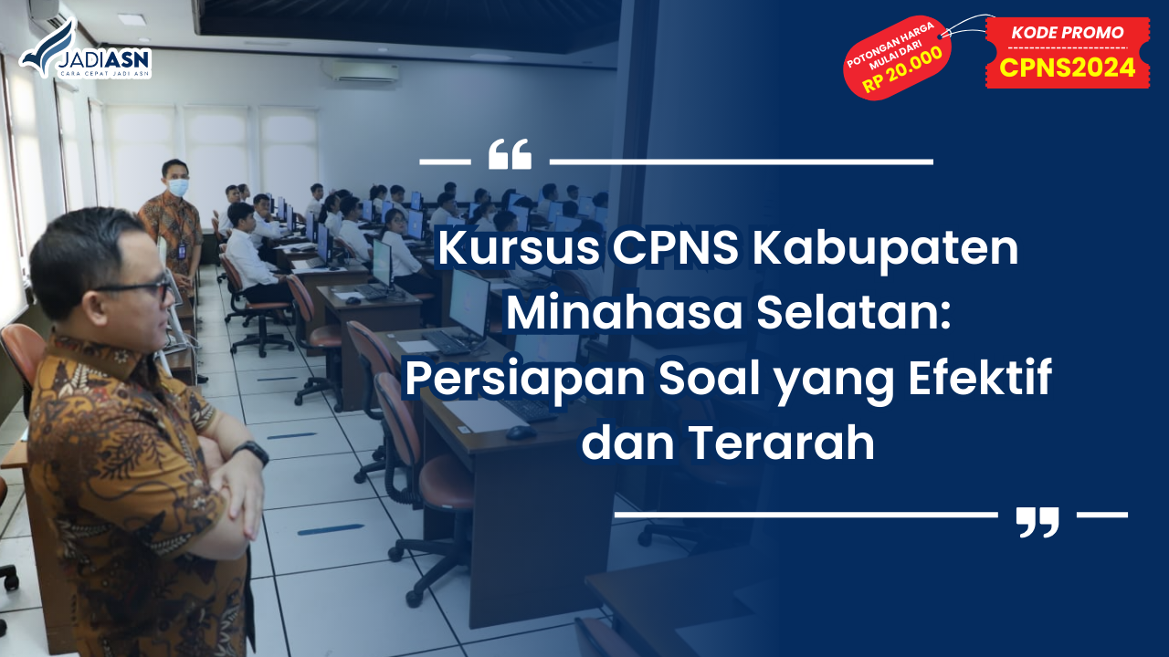 Kursus CPNS Kabupaten Minahasa Selatan