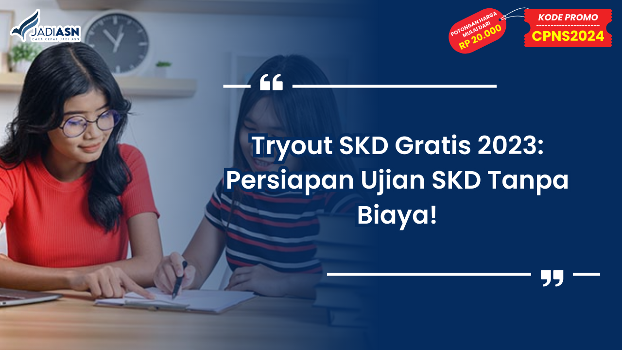 Tryout SKD Gratis 2023