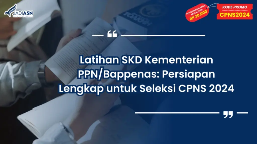 Latihan SKD Kementerian PPN/Bappenas