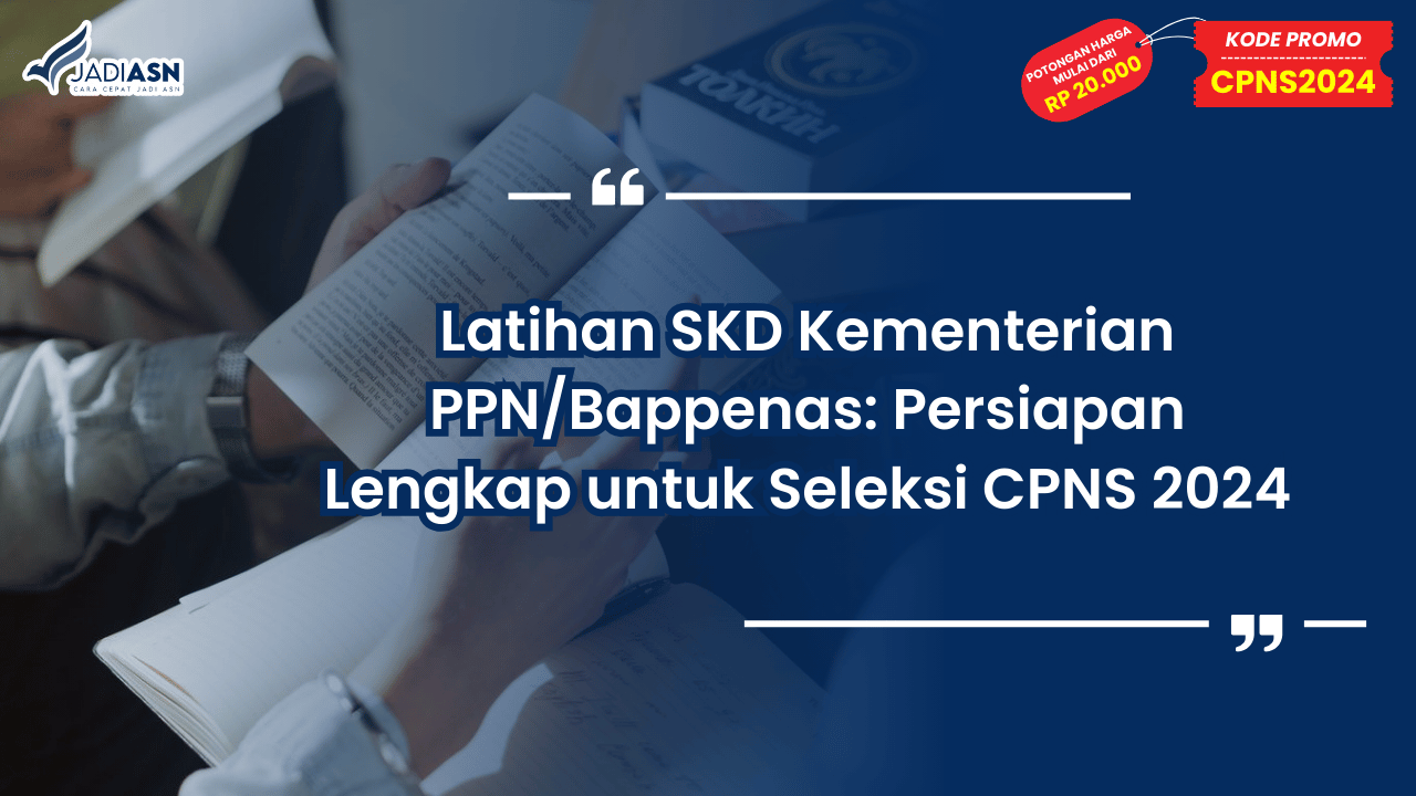 Latihan SKD Kementerian PPN/Bappenas