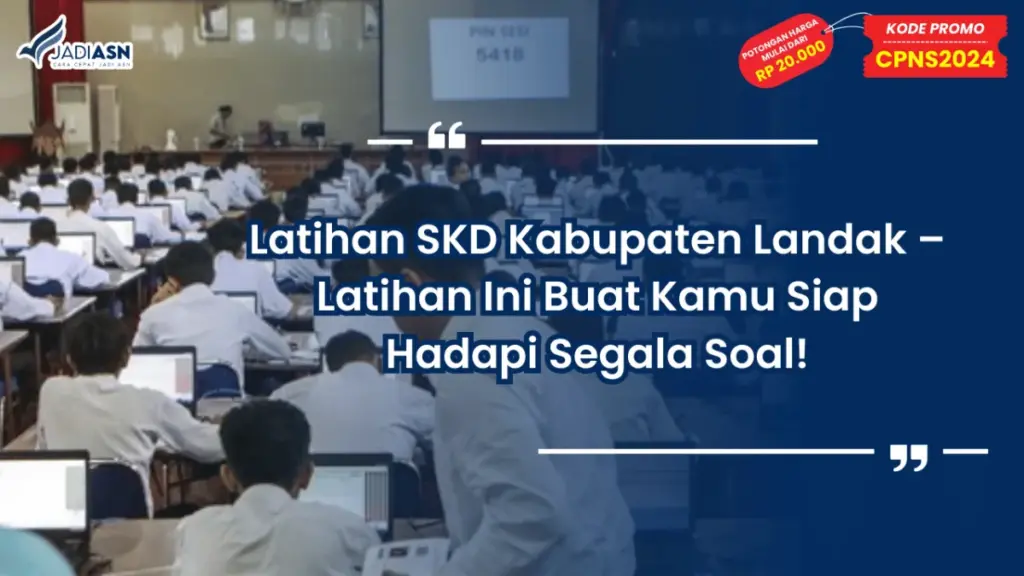 Latihan SKD Kabupaten Landak