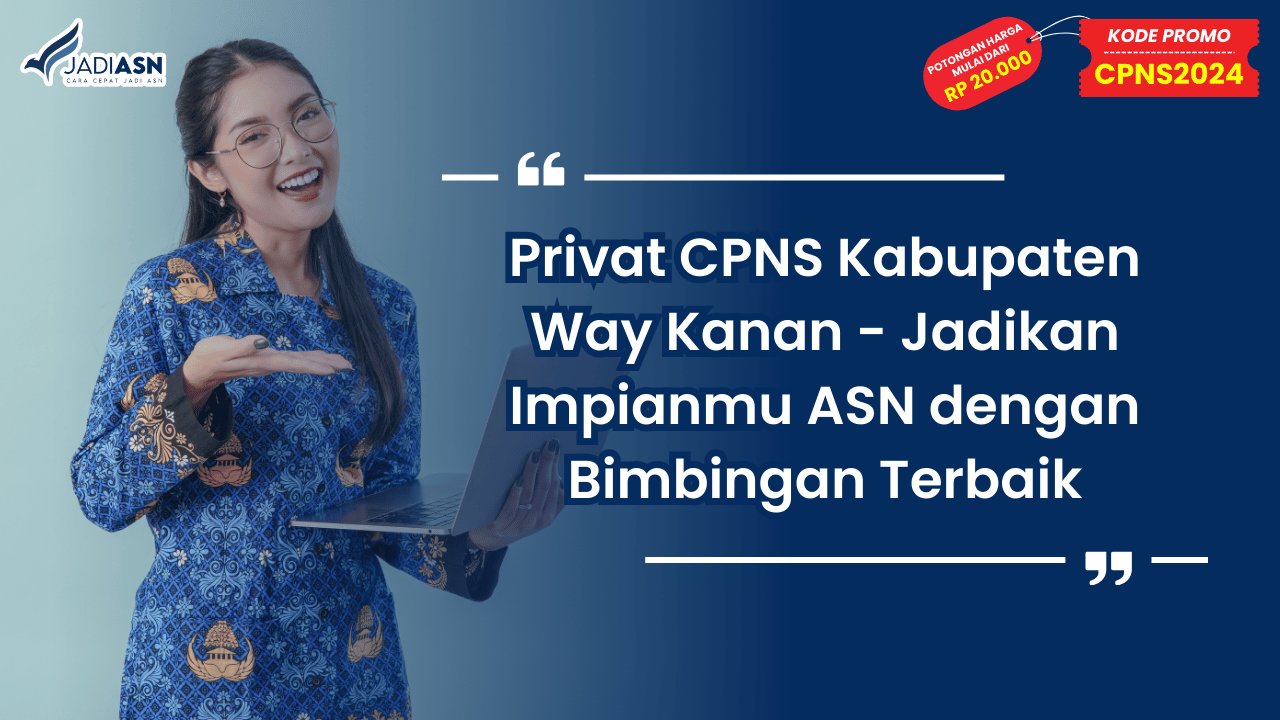Privat CPNS Kabupaten Way Kanan