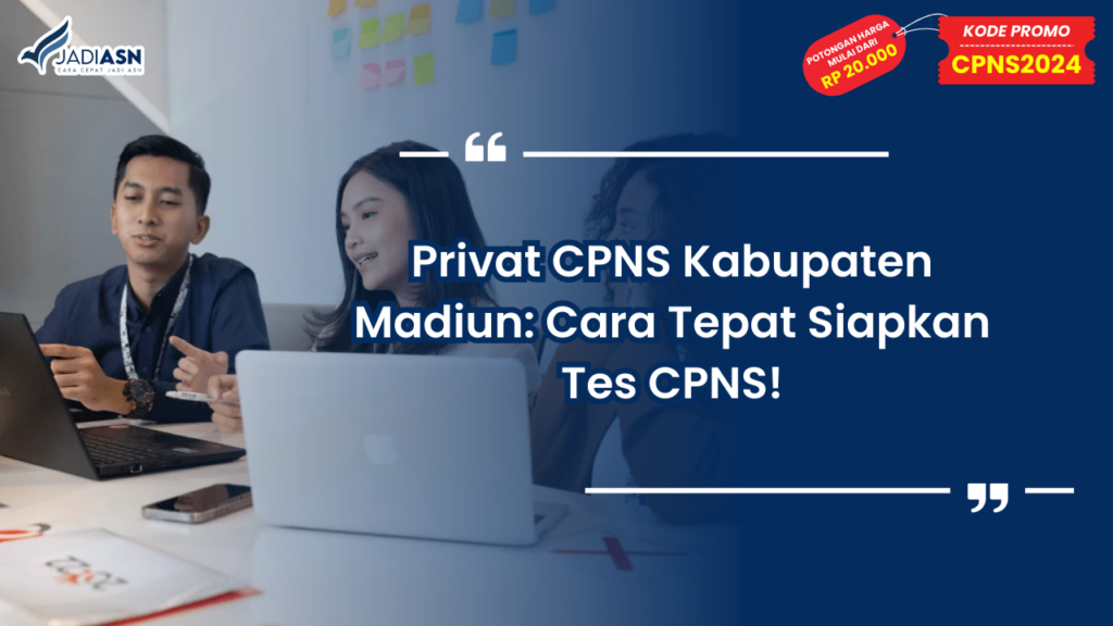 Privat CPNS Kabupaten Madiun