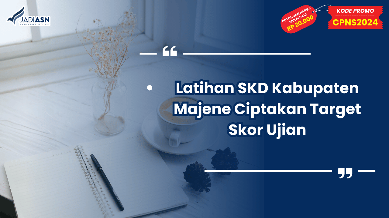 Latihan SKD Kabupaten Majene Ciptakan Target Skor Ujian