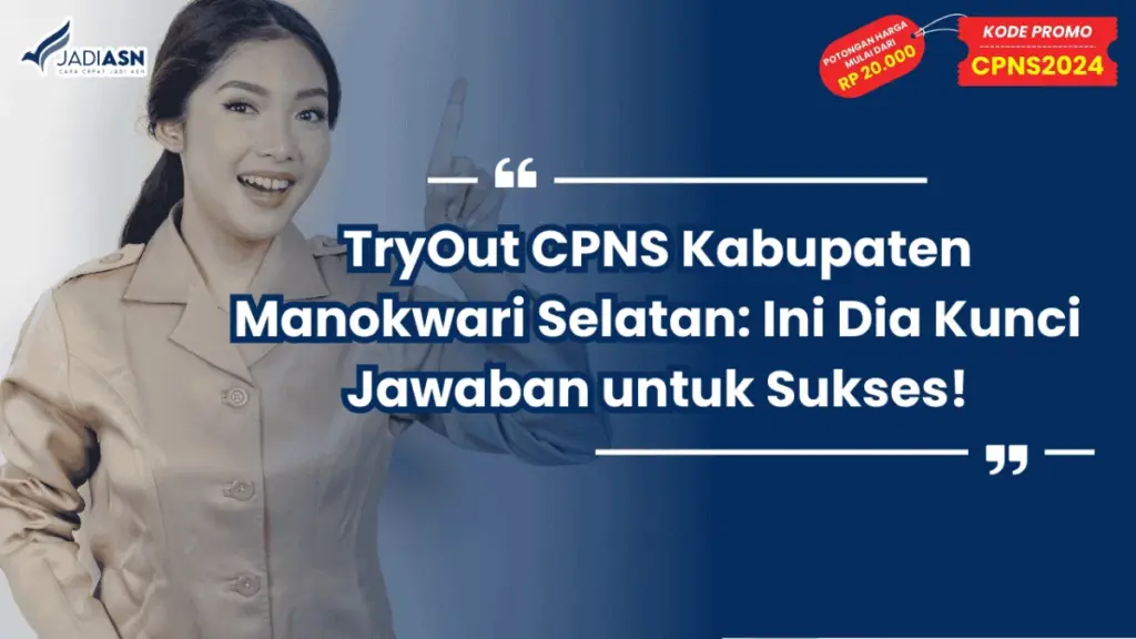 TryOut CPNS Kabupaten Manokwari Selatan